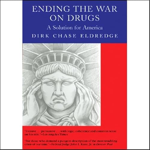 Cover of Ending the War on Drugs