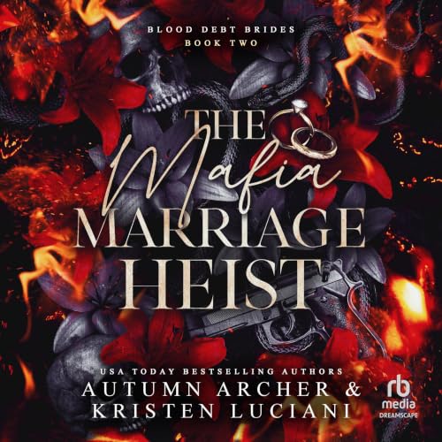 Cover of The Mafia Marriage Heist