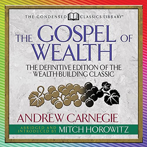 Cover of The Gospel of Wealth (Condensed Classics)
