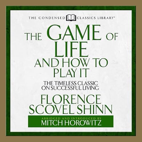 Cover of The Game of Life and How to Play it