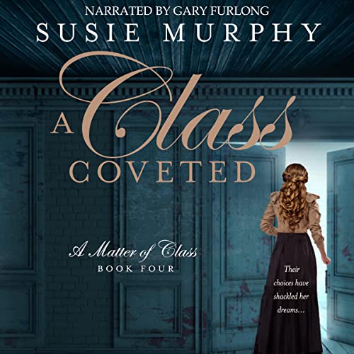 Cover of A Class Coveted