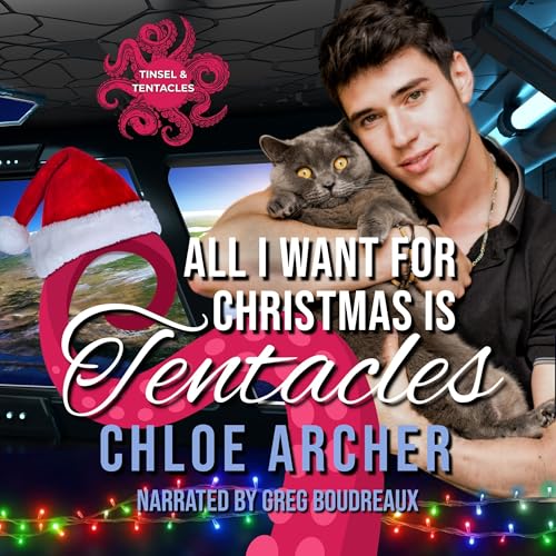 Cover of All I Want for Christmas is Tentacles