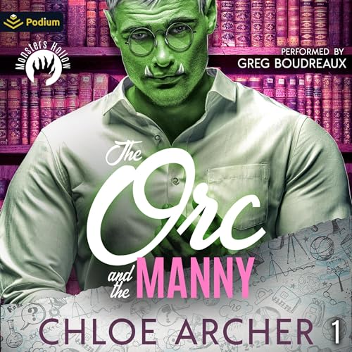 Cover of The Orc and the Manny