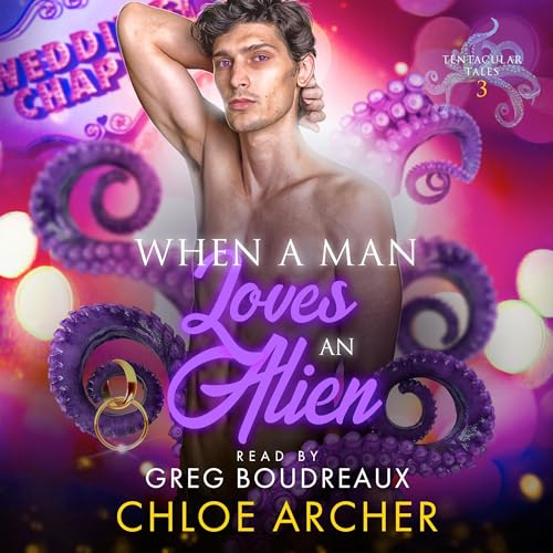Cover of When a Man Loves an Alien