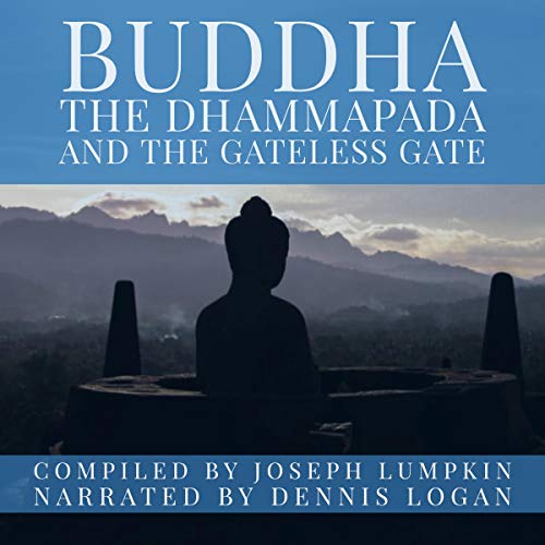 Cover of Buddha, the Dhammapada, and the Gateless Gate