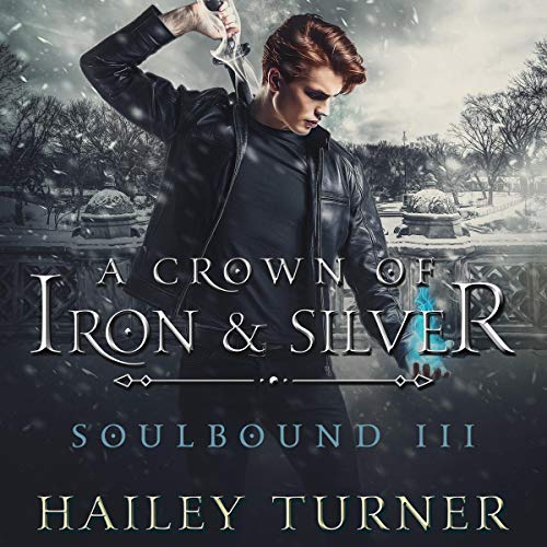 Cover of A Crown of Iron & Silver