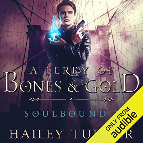 Cover of A Ferry of Bones & Gold