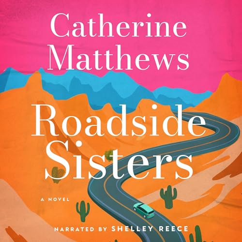 Cover of Roadside Sisters