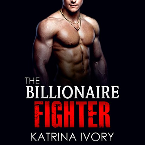 Cover of The Billionaire Fighter
