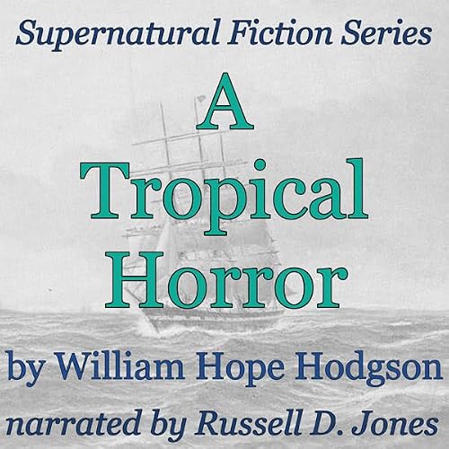 Cover of A Tropical Horror