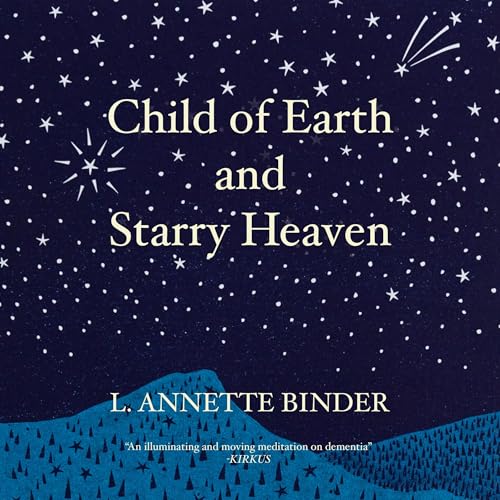 Cover of Child of Earth and Starry Heaven