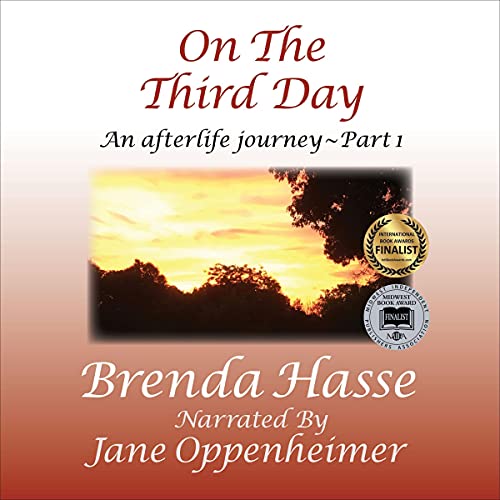 Cover of On the Third Day: An Afterlife Journey - Part 1