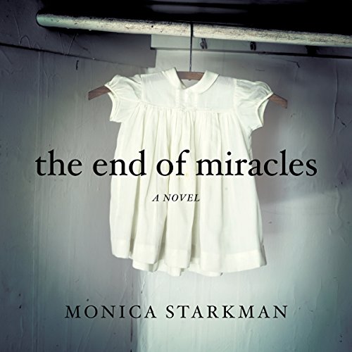 Cover of The End of Miracles