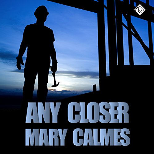 Cover of Any Closer