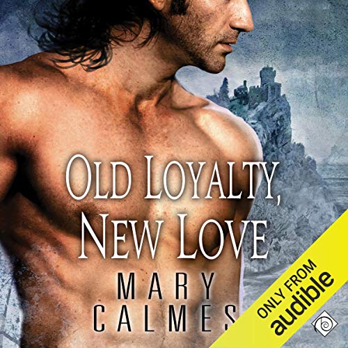 Cover of Old Loyalty, New Love