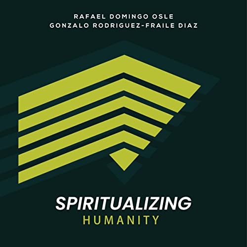 Cover of Spiritualizing Humanity