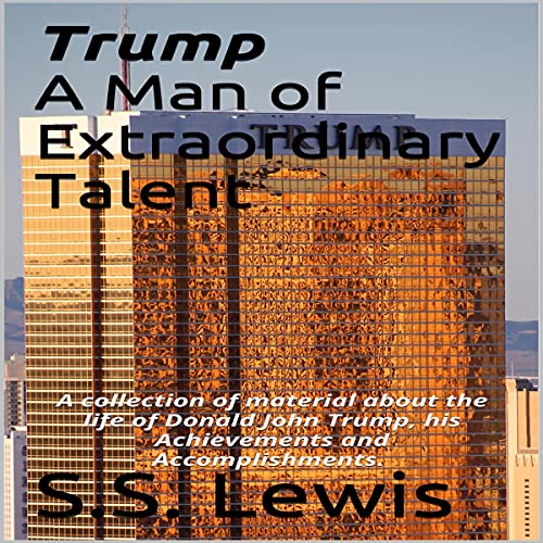 Cover of Trump a Man of Extraordinary Talent