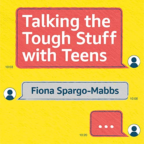 Cover of Talking the Tough Stuff with Teens