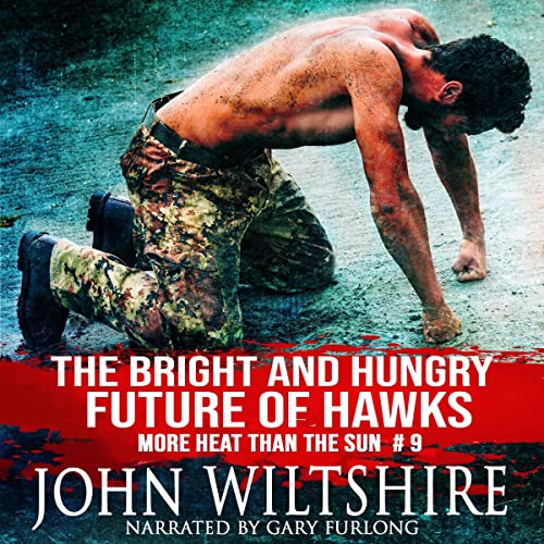 Cover of The Bright and Hungry Future of Hawks