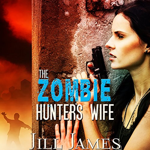 Cover of The Zombie Hunter's Wife