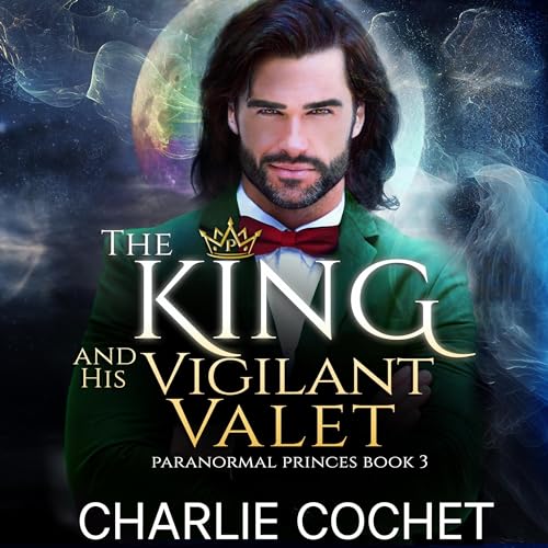 Cover of The King and His Vigilant Valet