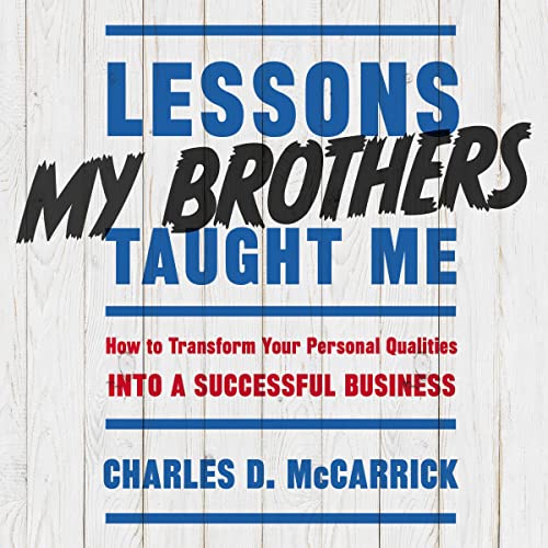 Cover of Lessons My Brothers Taught Me