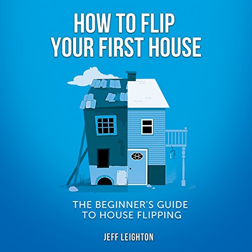 Cover of How to Flip Your First House