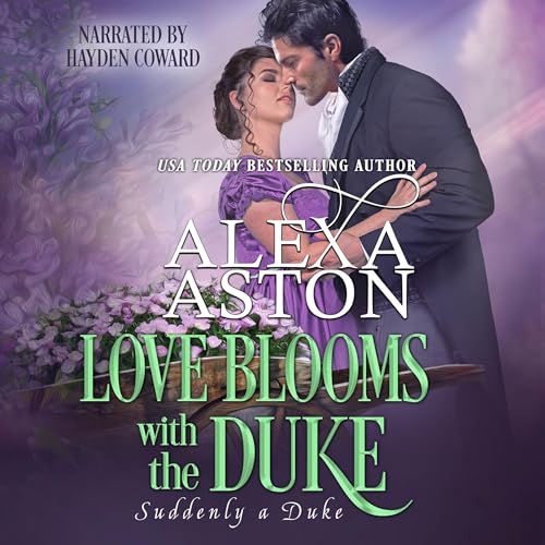 Cover of Love Blooms with the Duke