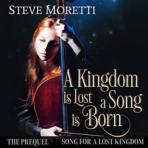 Cover of Song for a Lost Kingdom - The Prequel