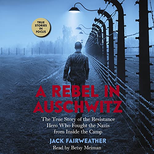 Cover of A Rebel in Auschwitz