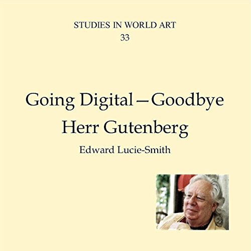 Cover of Going Digital - Goodbye Herr Gutenberg