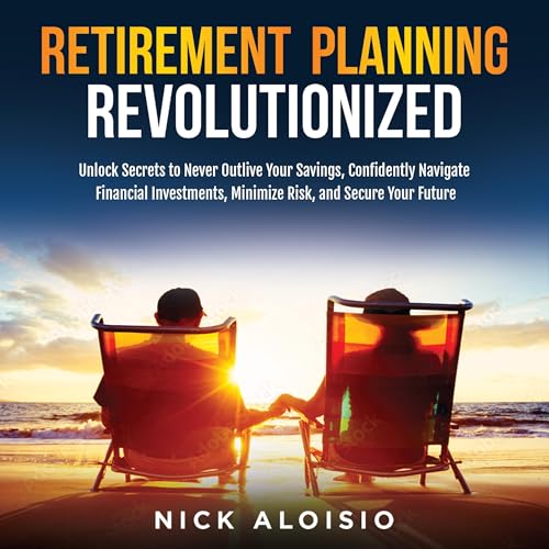 Cover of Retirement Planning Revolutionized