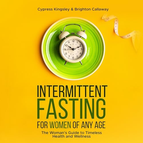 Cover of Intermittent Fasting for Women of Any Age
