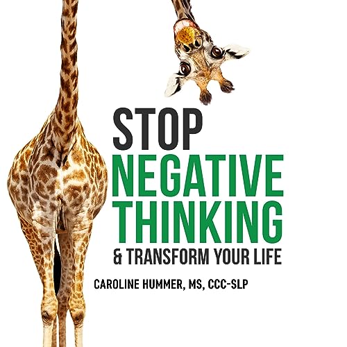 Cover of Stop Negative Thinking & Transform Your Life
