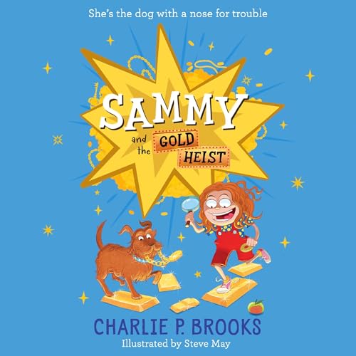 Cover of Sammy and the Gold Heist