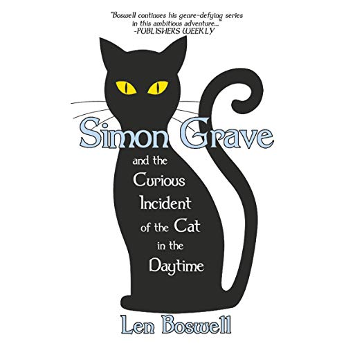 Cover of Simon Grave and the Curious Incident of the Cat in the Daytime