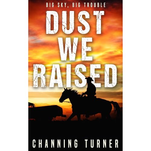 Cover of Dust We Raised