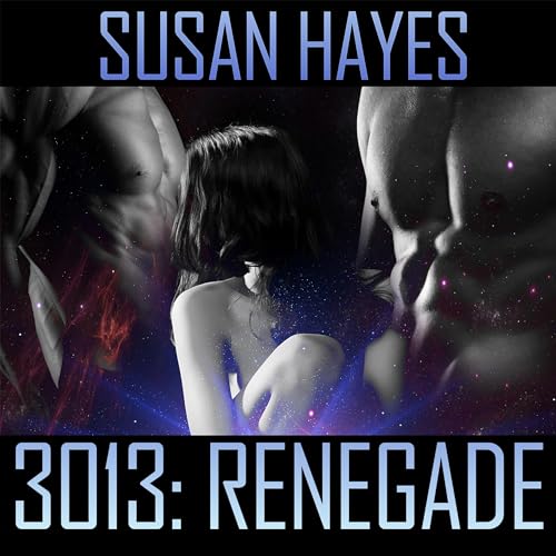 Cover of 3013: Renegade