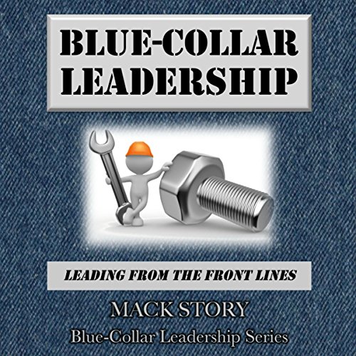 Cover of Blue-Collar Leadership