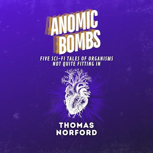 Cover of Anomic Bombs