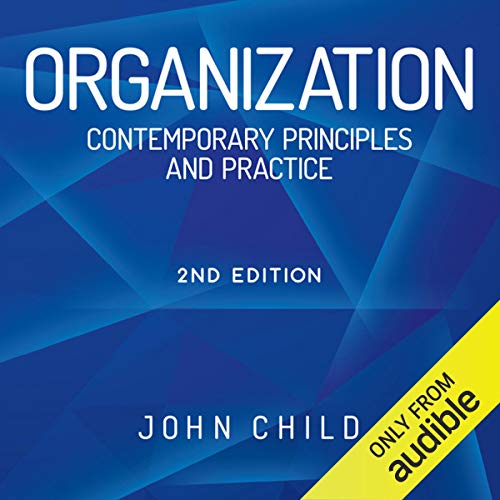 Cover of Organization: Contemporary Principles and Practice, 2nd Edition