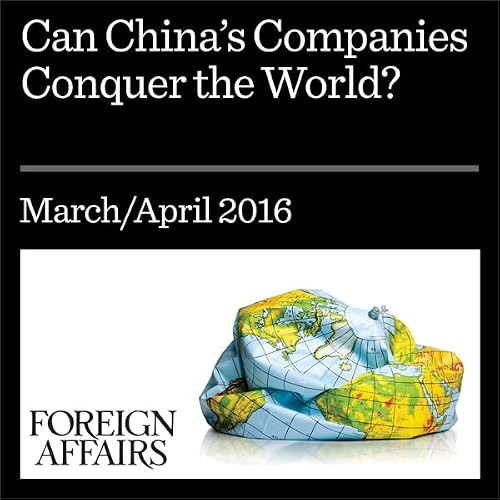 Cover of Can China’s Companies Conquer the World?
