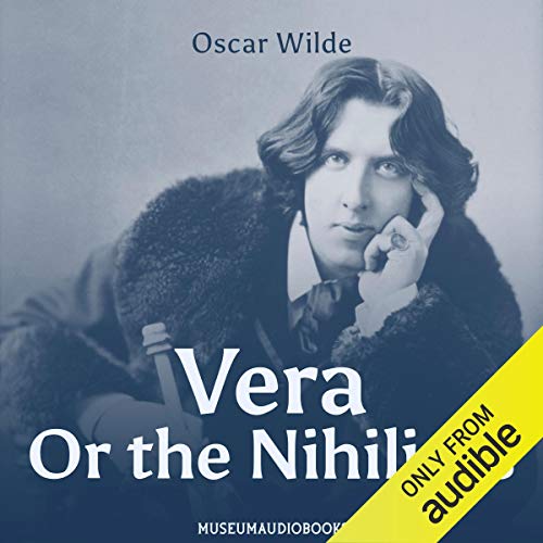Cover of Vera; Or the Nihilists