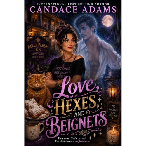 Cover of Love, Hexes, and Beignets