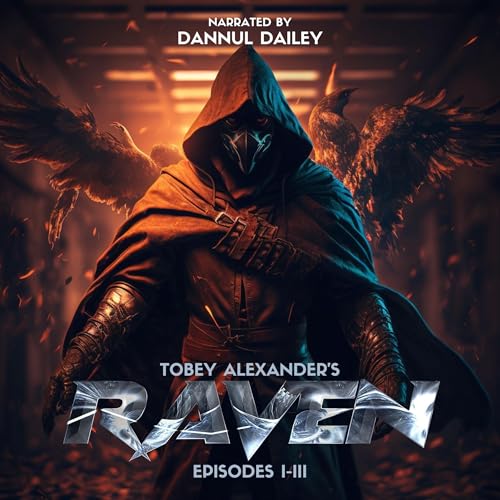 Cover of The Raven, Episodes I-III