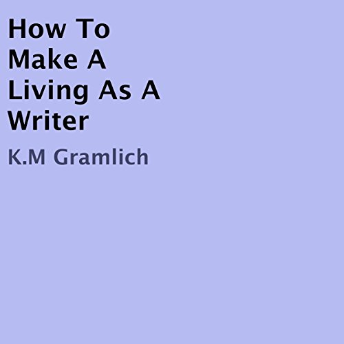 Cover of How to Make a Living as a Writer