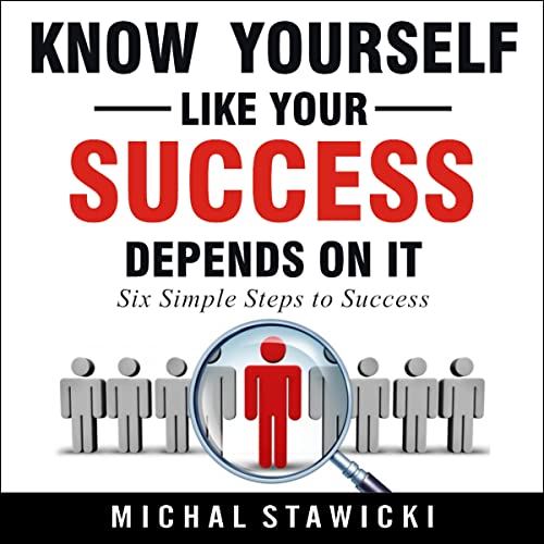 Cover of Know Yourself Like Your Success Depends on It