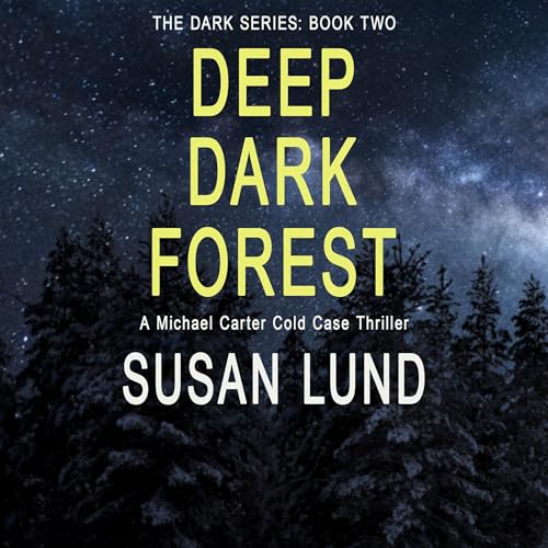 Cover of Deep Dark Forest