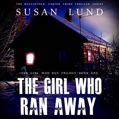 Cover of The Girl Who Ran Away