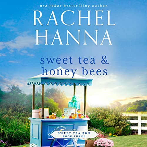 Cover of Sweet Tea & Honey Bees